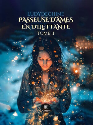 cover image of Passeuse d'âmes en dilettante--Tome 2